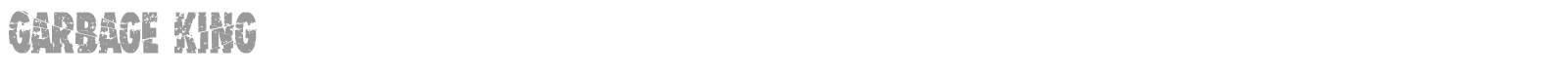 Garbage King font preview